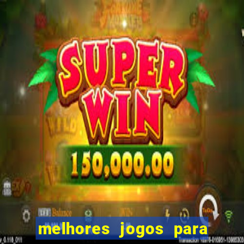 melhores jogos para ganhar dinheiro no pix